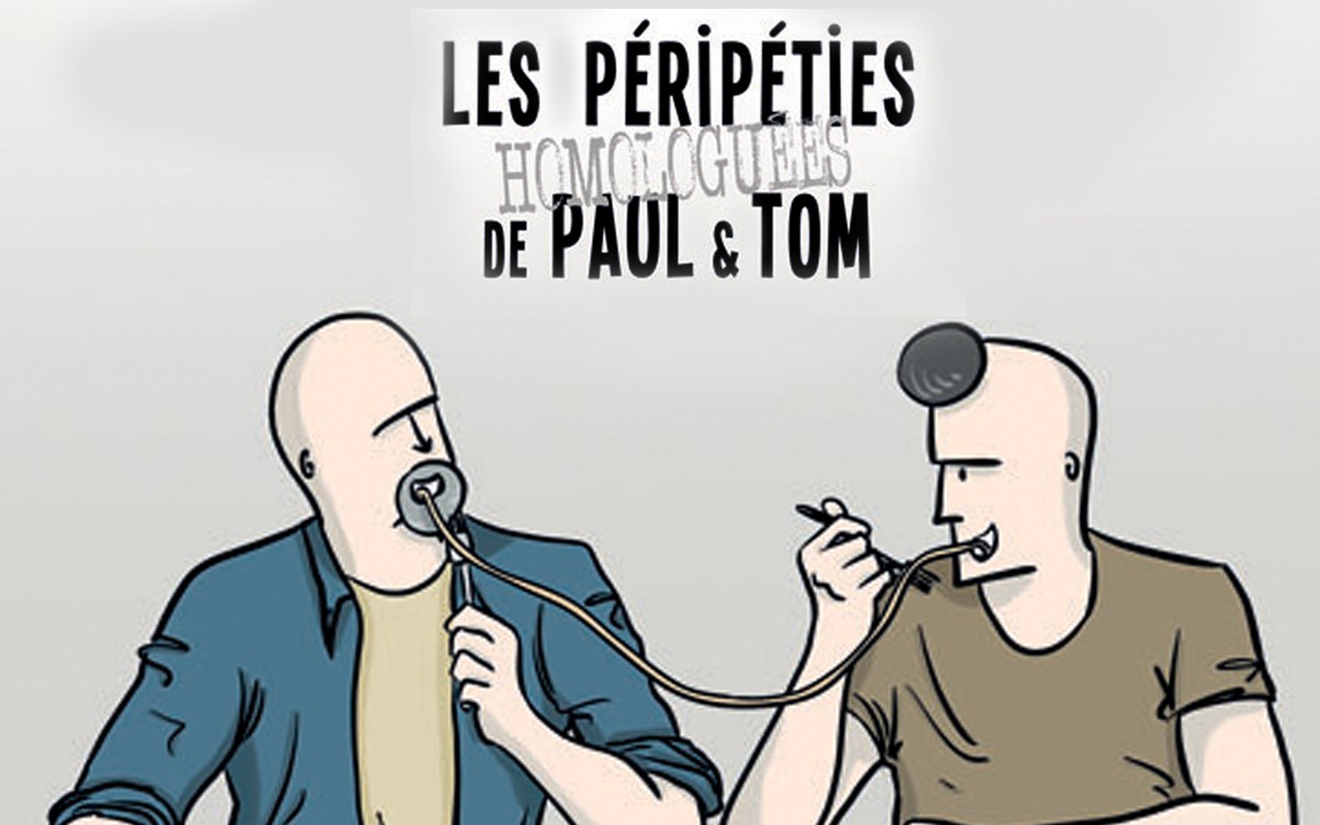 Les-Péripéties-Homologuées-De-Paul-Et-Tom