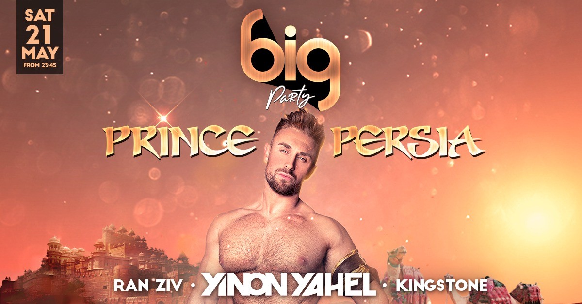 BIG – Prince Of Persia with Yinon Yahel