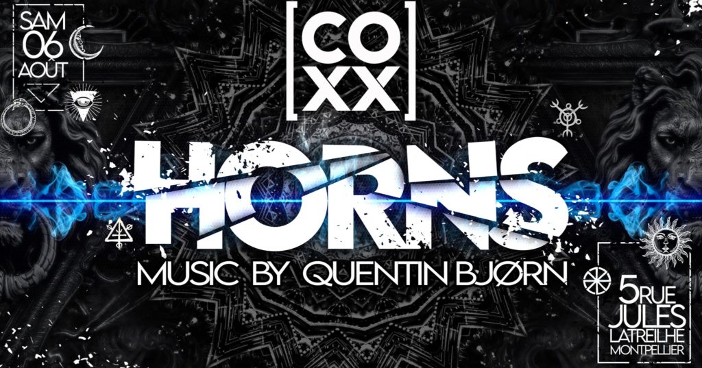 HORNS - Quentin BJORN - COXX (6 août)