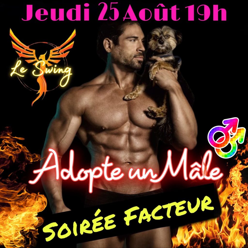 ADOPTE UN MÂLE Soirée Facteur