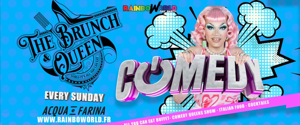 THE BRUNCH AND QUEEN "COMEDY"