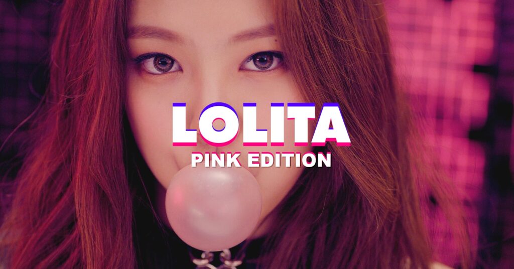Lolita Pink Édition