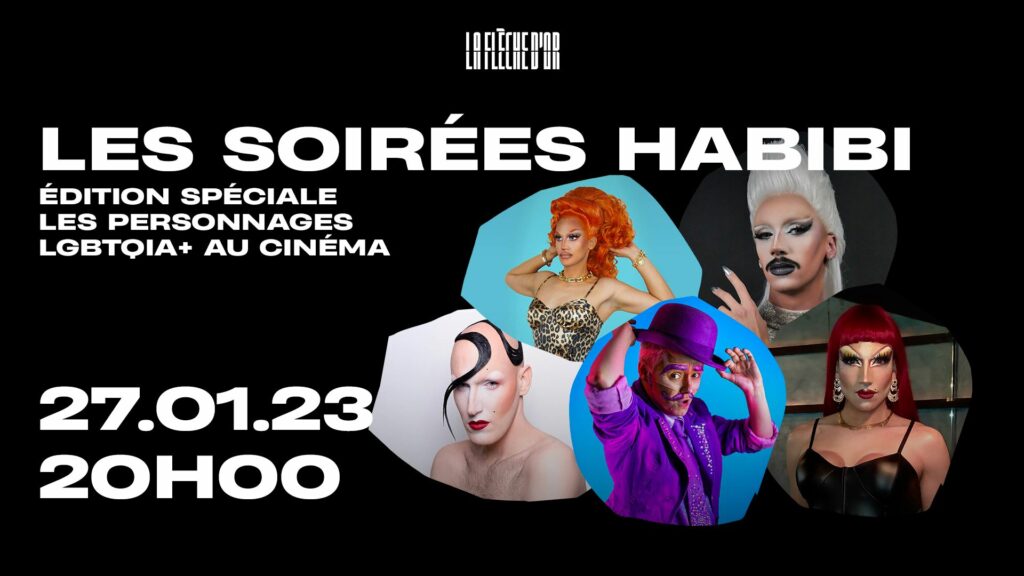 Les Soirées Habibi — Édition Spéciale Les personnages LGBTQIA+ au cinéma