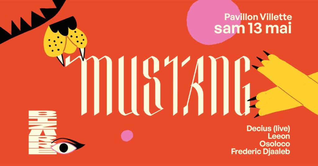 BIZARRE · Mustang - 13 mai