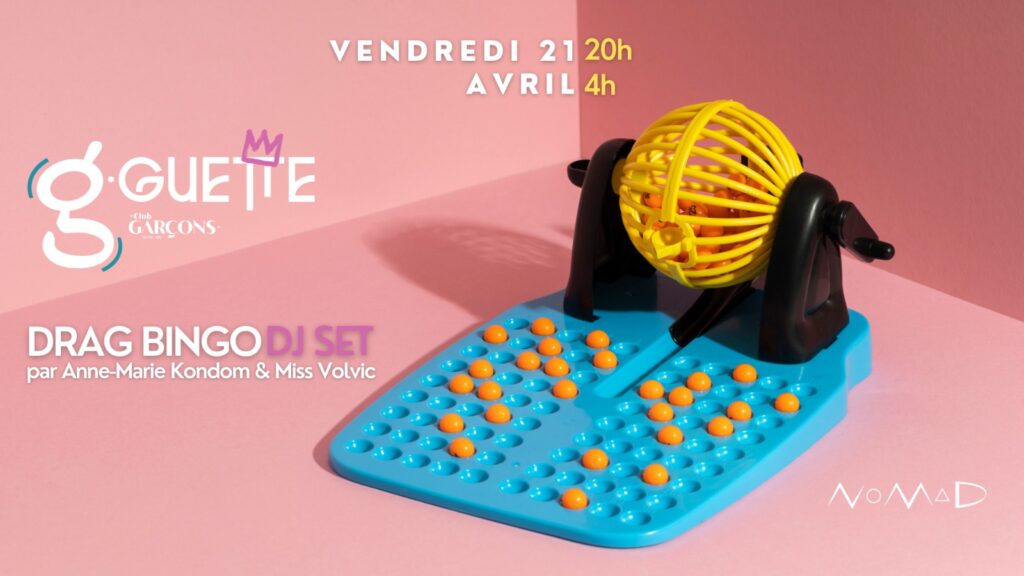 G•Guette by Club Garçons 🎱 DRAG BINGO 🎱 NoMad Nantes