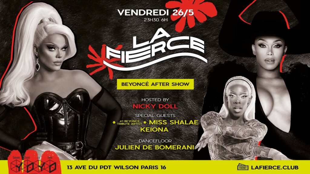 LA FIERCE BEYONCÉ AFTER SHOW w: Nicky Doll, Miss Shalae & Keiona