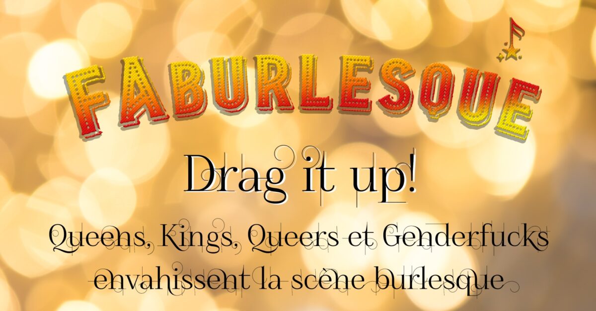 FABURLESQUE - DRAG IT UP