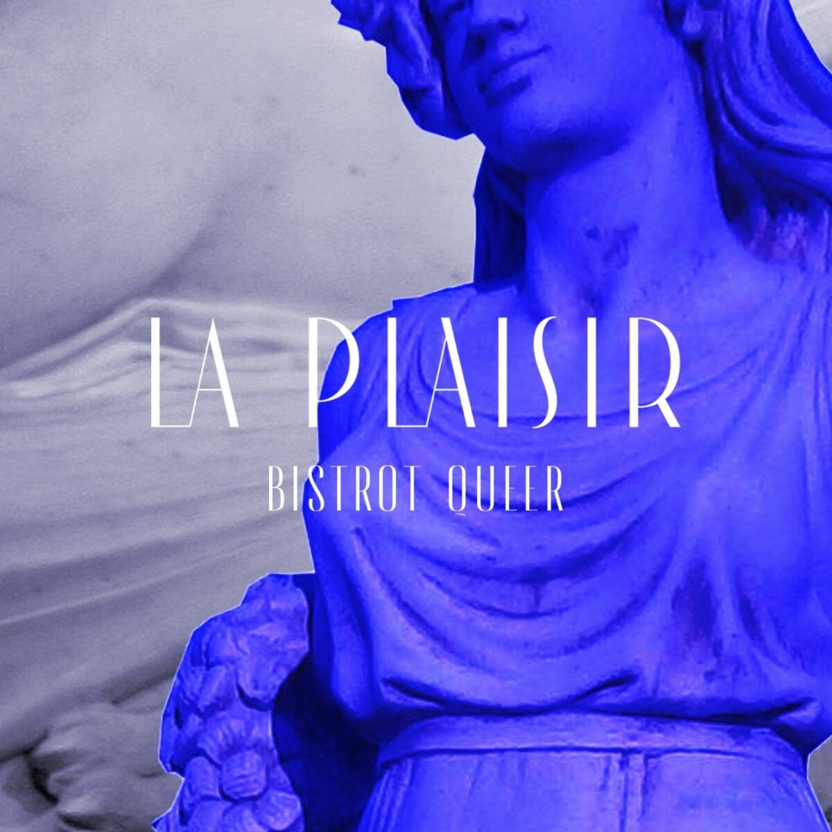 La Plaisir - Bistrot Queer