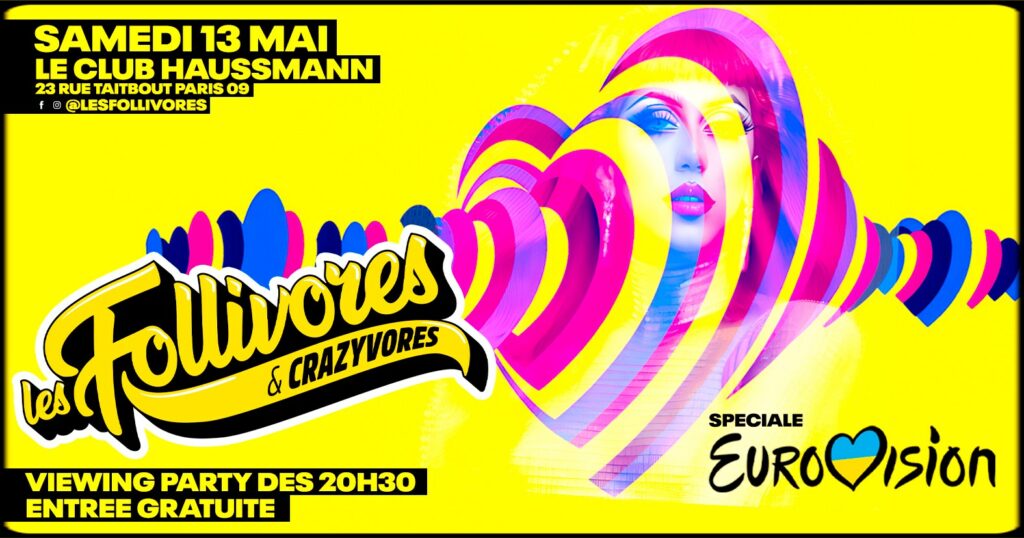 Les Follivores - spéciale Eurovision - & VIEWING PARTY