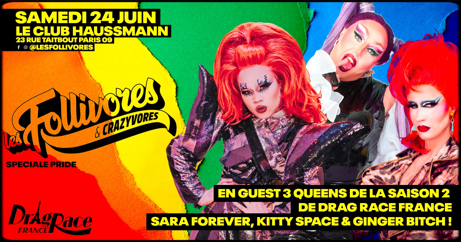 Les Follivores spéciale PRIDE avec 3 queens de DragRace France Saison 2 !