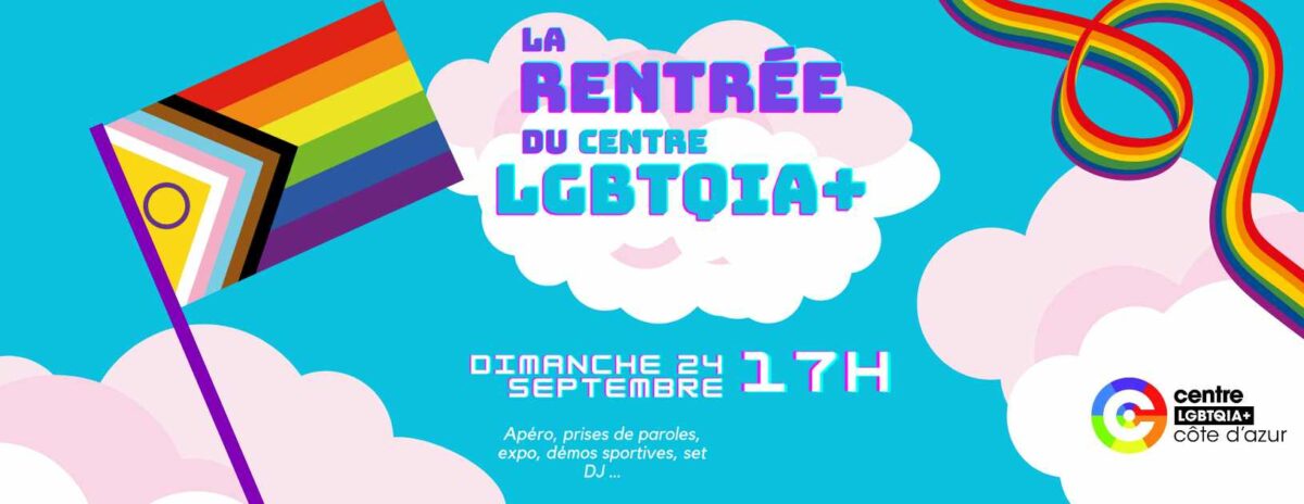 La Rentrée du Centre LGBTQIA+ Côte d'Azur