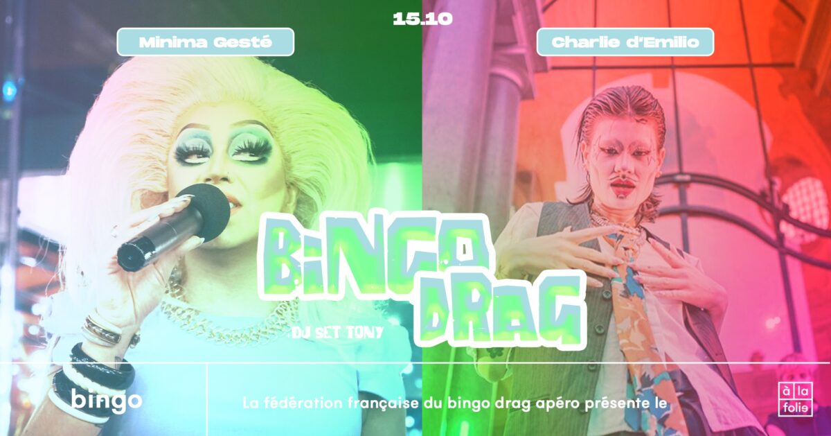 Bingo Drag - Minima Gesté & Charlie d'Emilio