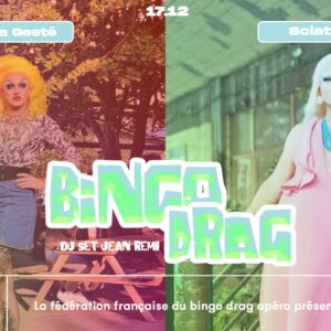 Bingo Drag - Minima Gesté & Sciatique
