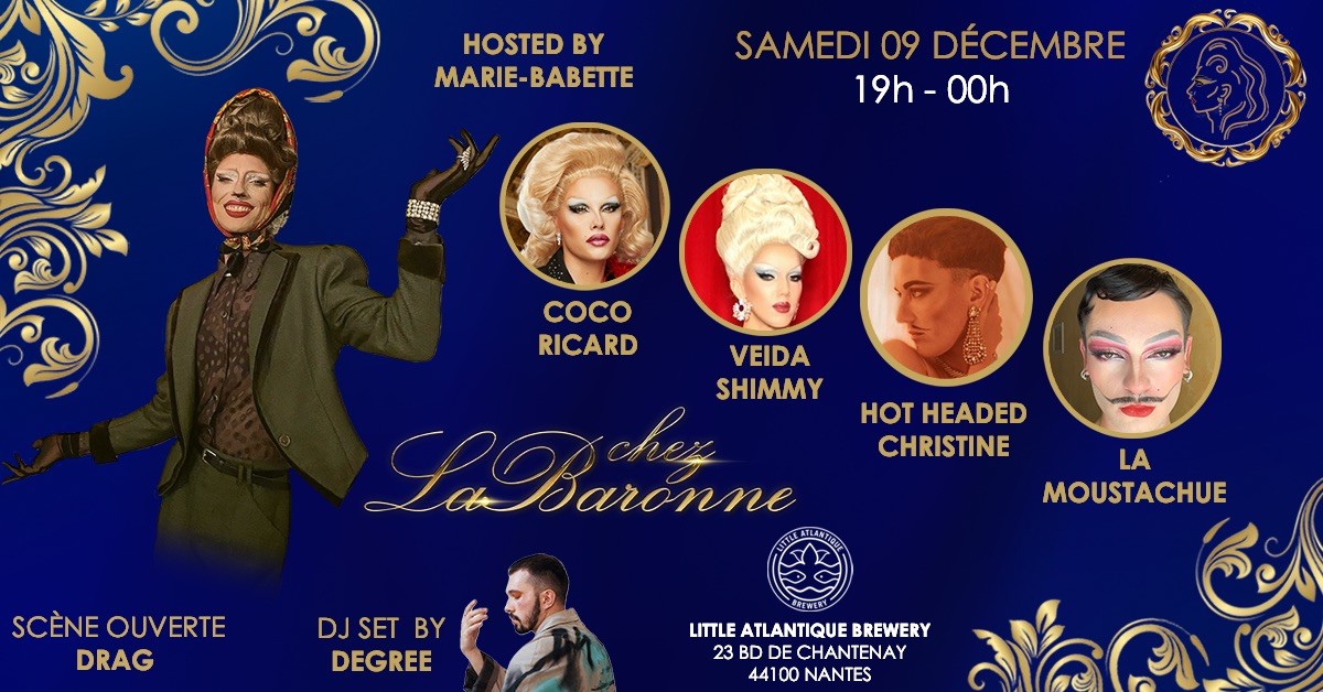 Chez LaBaronne #15 : Apéro Drag & Show